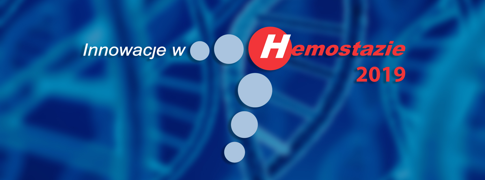 Innowacje w hemostazie 2019