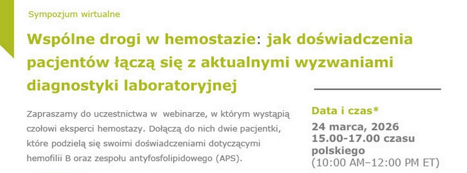 Wspólne drogi w hemostazie: jak doświadczenia pacjentów łączą się z aktualnymi wyzwaniami diagnostyki laboratoryjnej | Zaproszenie