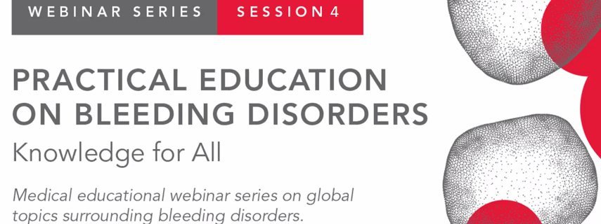 Zaproszenie na webinarium WFH z cyklu Praktyczna Edukacja w Zakresie Skaz Krwotocznych