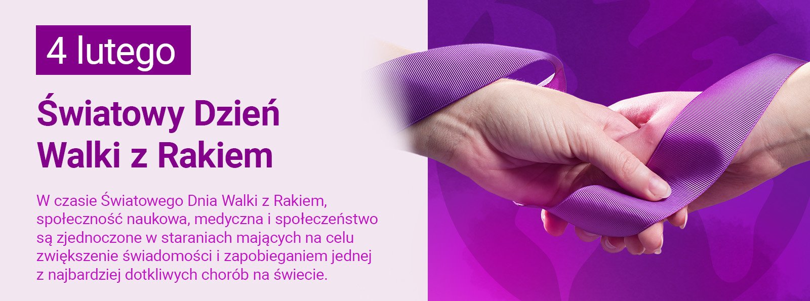 Światowy Dzień Walki z Rakiem: Nowe perspektywy, wyzwania i nadzieje | 4 lutego