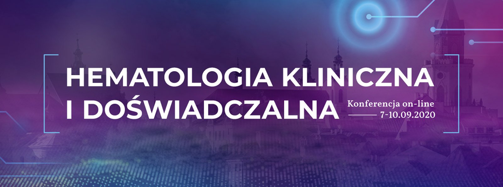 Hematologia Kliniczna i Doświadczalna | 7-10 września 2020