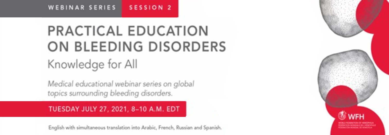 Webinarium: Edukacja praktyczna w zakresie zaburzeń krzepnięcia krwi. Wiedza dla wszystkich