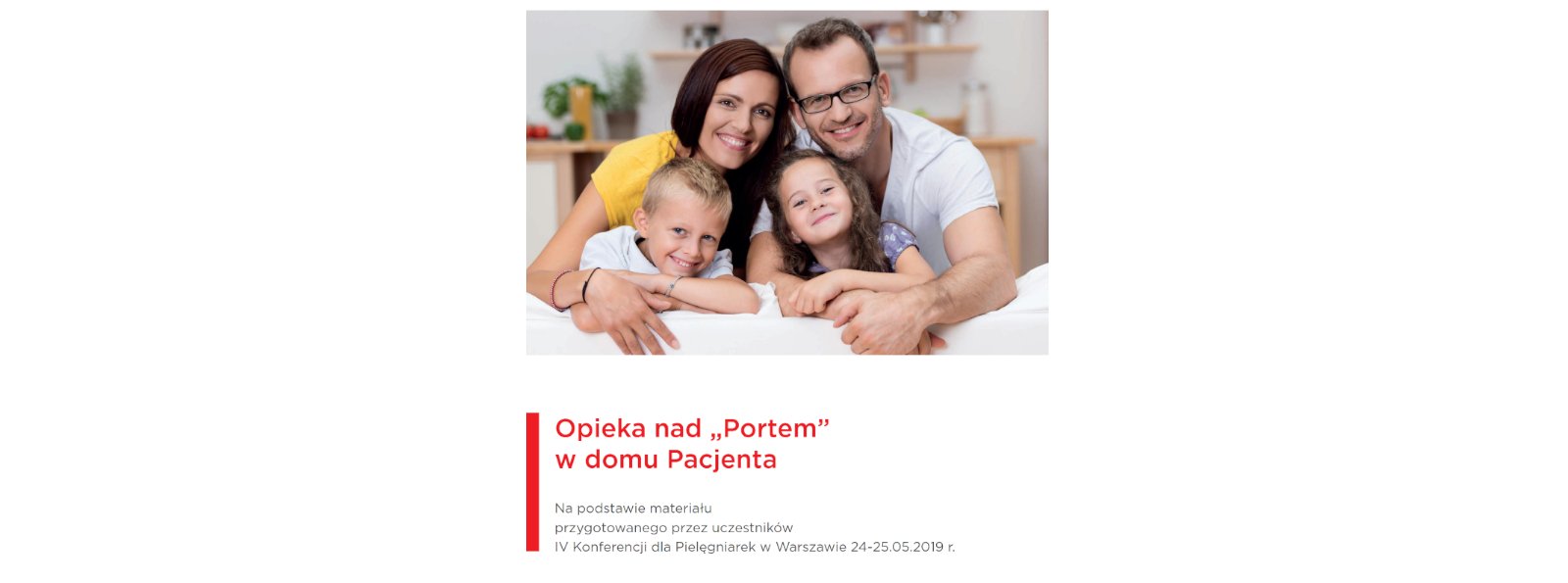 Opieka nad „Portem” w domu Pacjenta