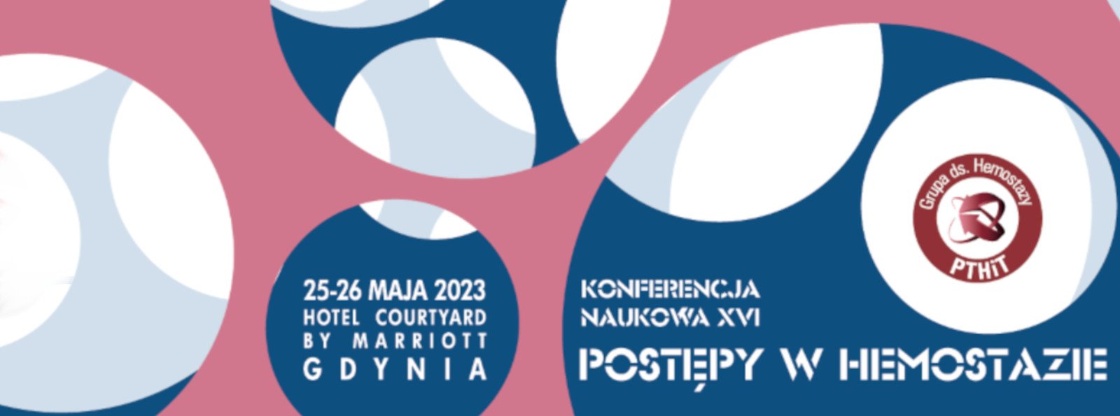 Relacje cyfrowe: XVI Konferencja "Postępy w hemostazie"